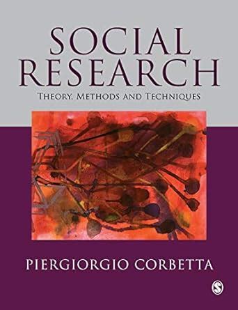 Social Research: Theory, Methods And Techniques Ebook Reader