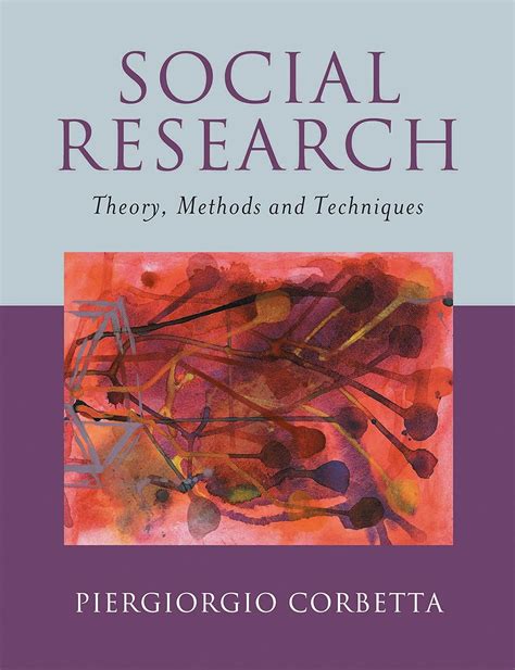 Social Research: Theory, Methods And Techniques Ebook Reader