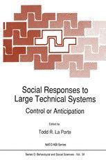 Social Responses to Large Technical Systems Control or Anticipation PDF