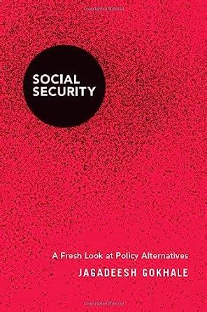 Social Security A Fresh Look at Policy Alternatives Kindle Editon