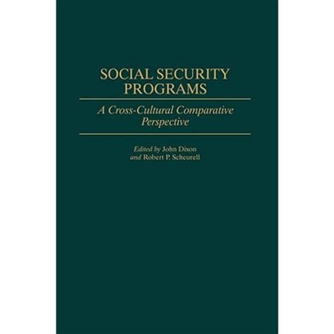 Social Security Programs A Cross-Cultural Comparative Perspective PDF