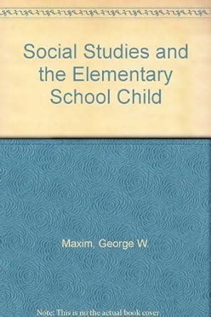 Social Studies and the Elementary School Child Reader