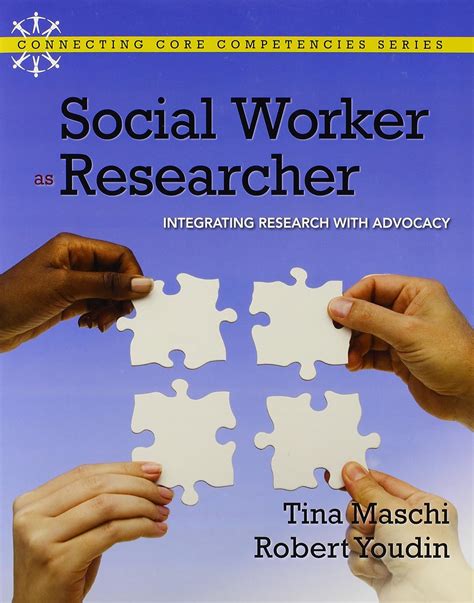 Social Worker as Researcher Integrating Research with Advocacy Epub