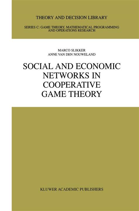 Social and Economic Networks in Cooperative Game Theory 1st Edition Epub