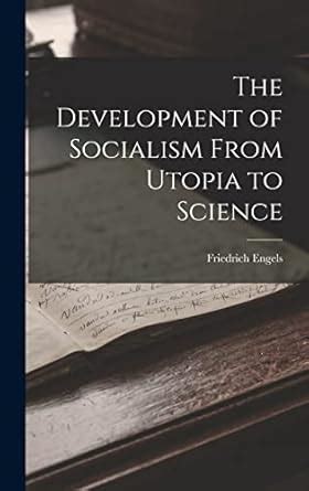 Socialism From Utopia to Science Kindle Editon