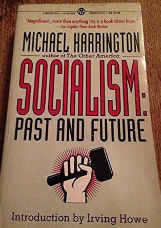 Socialism Past and Future Reader