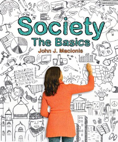 Society The Basics Plus New MySocLab with eText - Access Card Package 12th Edition Kindle Editon