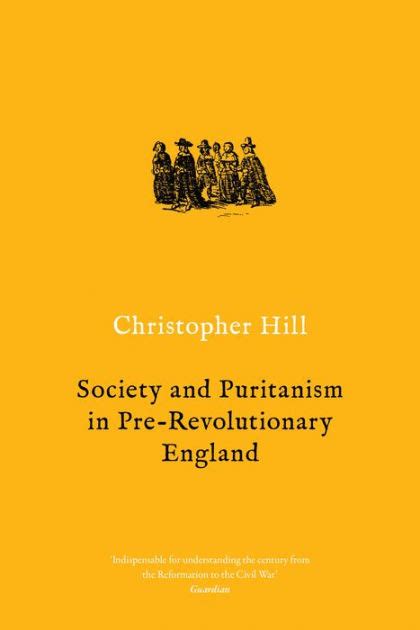 Society and Puritanism in Pre-Revolutionary England Epub