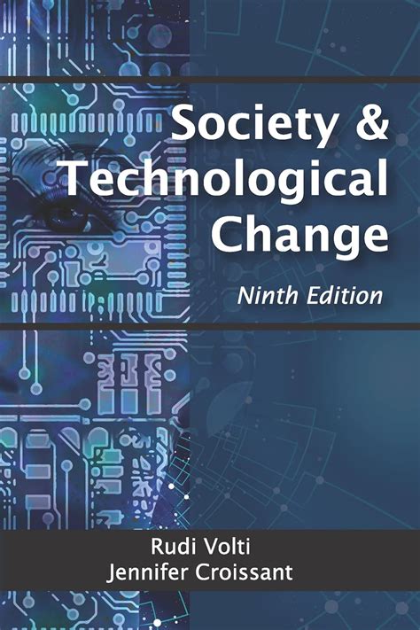 Society and Technological Change Reader