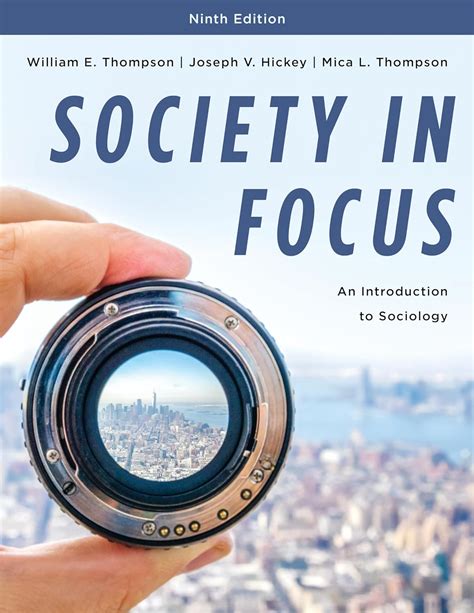 Society in Focus An Introduction to Sociology Reader