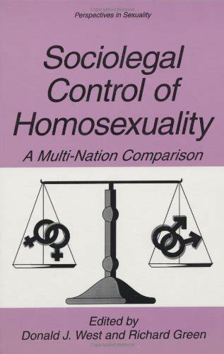 Sociolegal Control of Homosexuality A Multi-Nation Comparison 1st Edition PDF