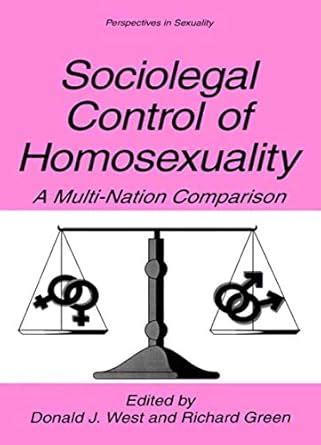 Sociolegal Control of Homosexuality A Multi-Nation Comparison 1st Edition PDF