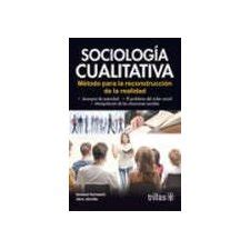 Sociologia Cualitativa Metodo Para La Reconstruccion De La Realidad Spanish Edition Doc