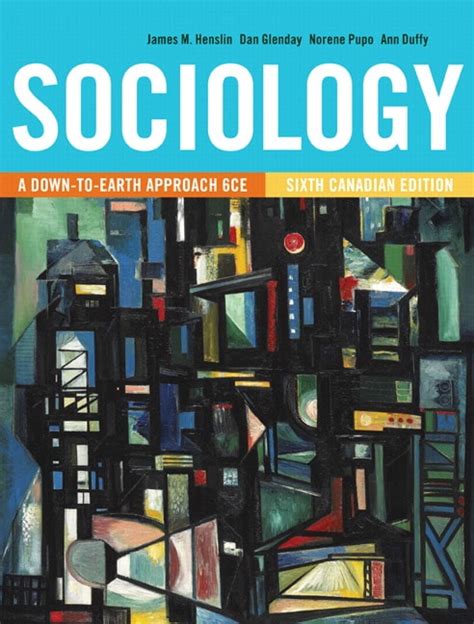 Sociology: A Down-to-Earth Approach (6th edition) Ebook PDF