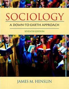Sociology A Down-to-Earth Approach 7th Edition Epub