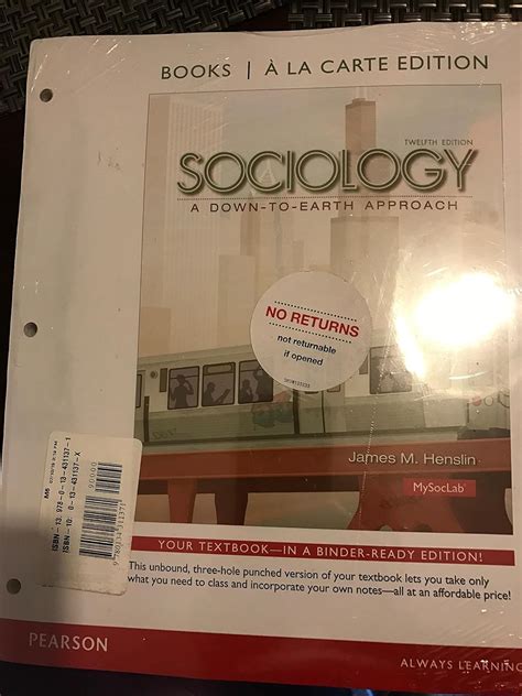 Sociology A Down-to-Earth Approach Books a la Carte Edition REVEL for Sociology Down-to-Earth Access Card Learning Catalytics Valuepack Access Card 12th Edition PDF