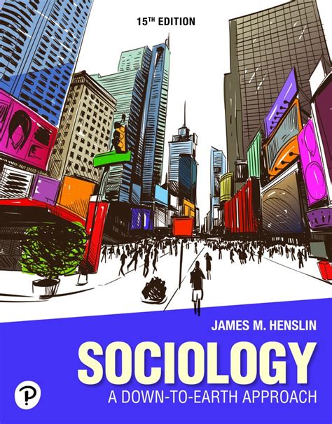 Sociology A Down-to-Earth Approach with SuperSite Kindle Editon