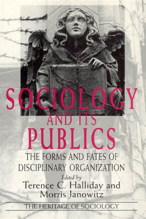 Sociology and Its Publics The Forms and Fates of Disciplinary Organization Doc