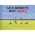 Sock Monkeys Have Issues Kindle Editon