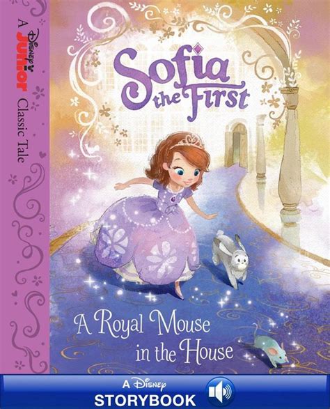 Sofia the First A Royal Mouse in the House Disney Storybook eBook