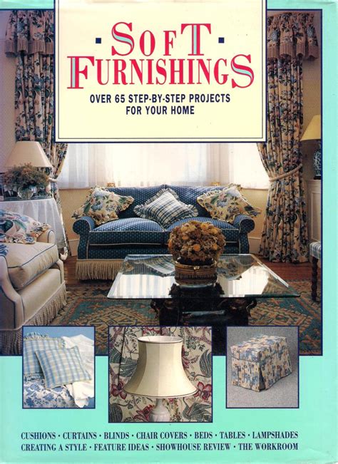 Soft Furnishings Step-by-step Projects for Your Home Reader