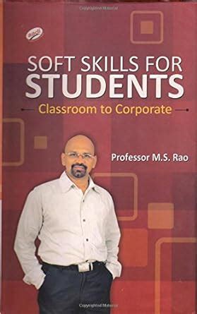 Soft Skills for Students Classroom to Corporate Reader