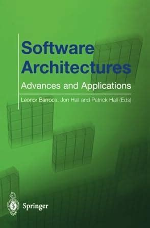 Software Architectures Advances and Applications Kindle Editon