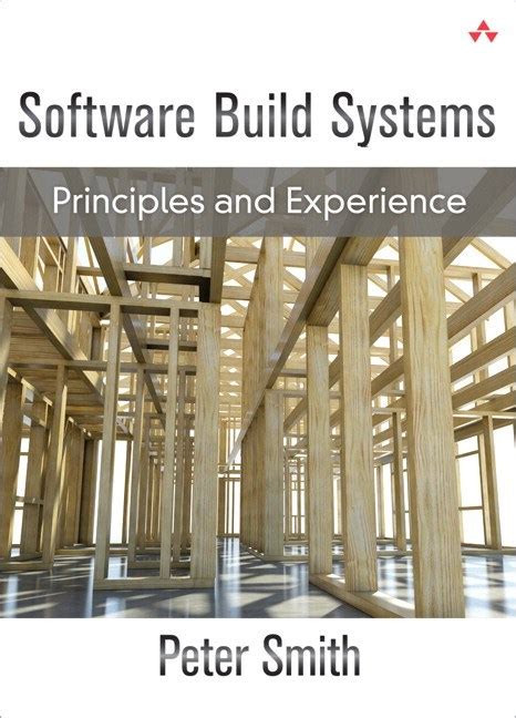 Software Build Systems Principles and Experience paperback PDF