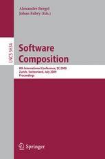 Software Composition 8th International Conference, SC 2009, Zurich, Switzerland, July 2-3, 2009, Pro Kindle Editon