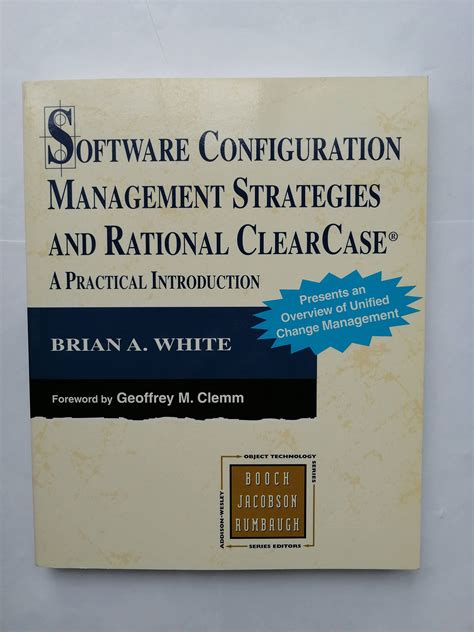 Software Configuration Management Strategies and Rational DlearCase A practical Introduction Kindle Editon