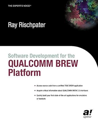 Software Development for the QUALCOMM BREW Platform 1st Edition PDF