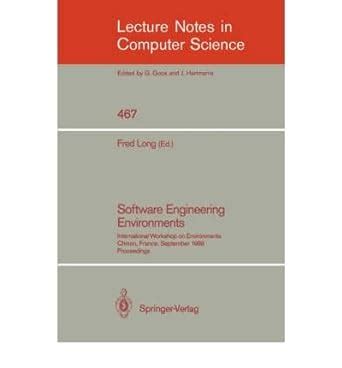 Software Engineering Environments International Workshops on Environments, Chinon, France, Sept 18- Kindle Editon