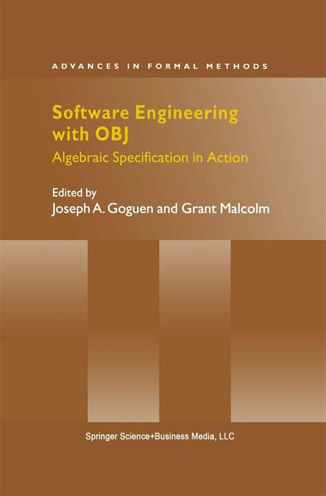 Software Engineering with OBJ Algebraic Specification in Action Epub