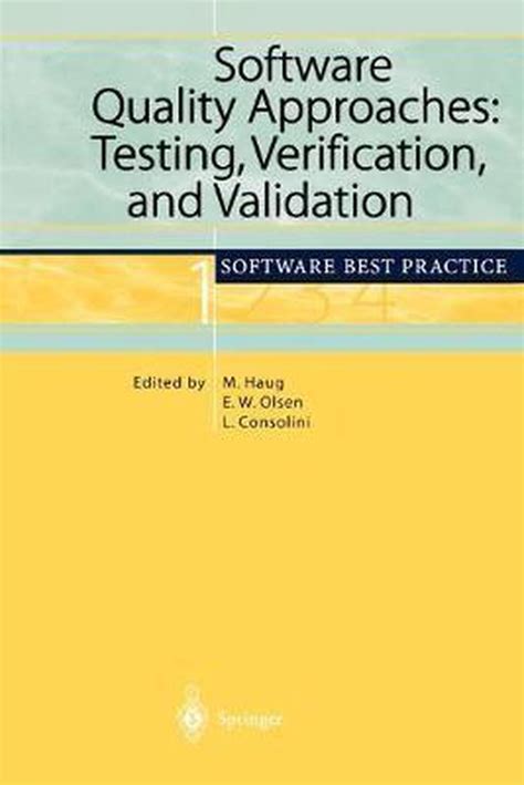 Software Quality Approaches Testing, Verification, and Validation : Software Best Practice 1 1st Edi Reader