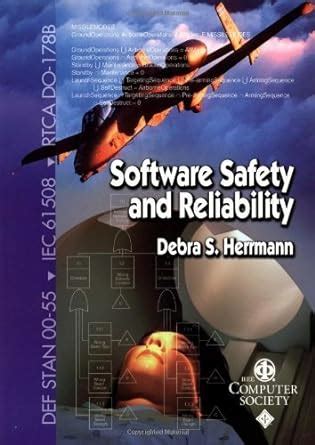 Software Safety and Reliability Techniques, Approaches, and Standards of Key Industrial Sectors 1st PDF