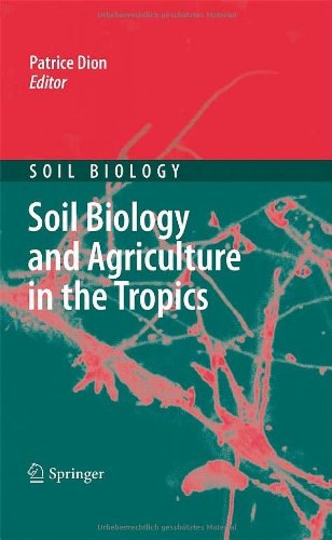 Soil Biology and Agriculture in the Tropics Kindle Editon