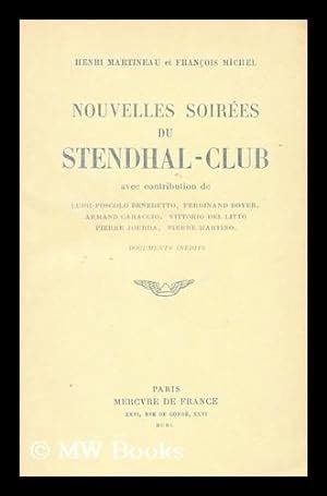 SoirÃƒÂ©es Du Stendhal Club DeuxiÃƒÂ¨me SÃƒÂ©rie. Documents InÃƒÂ©dits Reader