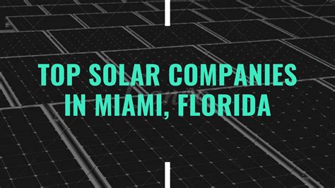 Solar Companies in Florida: 5 Leading Providers