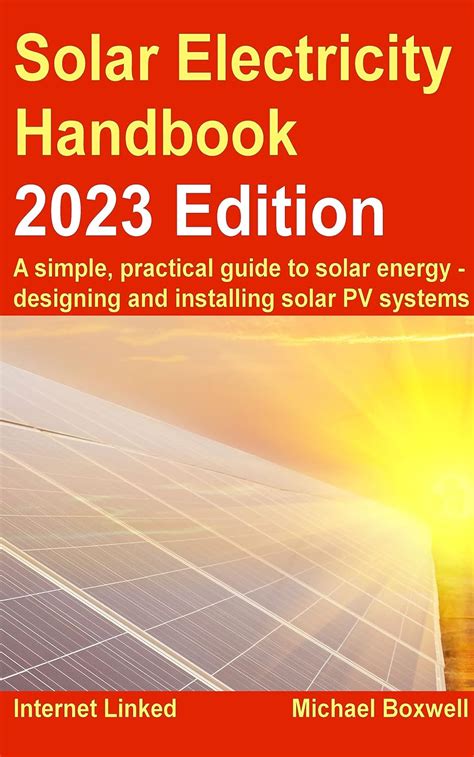 Solar Electricity Handbook Ebook Kindle Editon