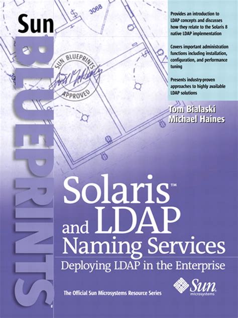 Solaris and LDAP Naming Services Deploying LDAP in the Enterprise Kindle Editon