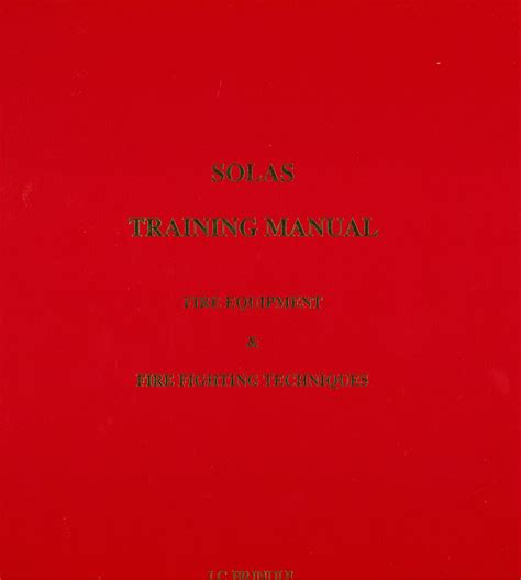 Solas Fire Fighting Training Manual Ebook Reader