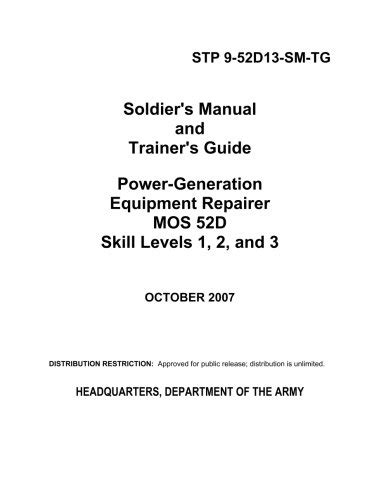 Soldier's Manual and Trainer's Guide Power-Generation Equipment Repairer M Kindle Editon