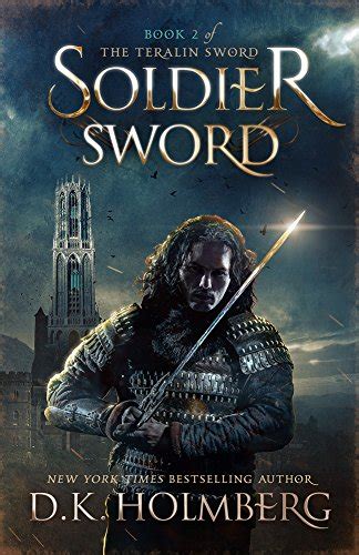 Soldier Sword The Teralin Sword Book 2 Kindle Editon