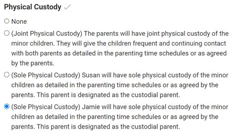 Sole Physical Custody: