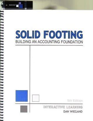 Solid Footing Building An Accounting 8th Edition Ebook Doc