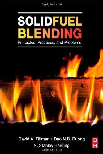 Solid Fuel Blending Principles, Practices, and Problems 1st Edition Reader