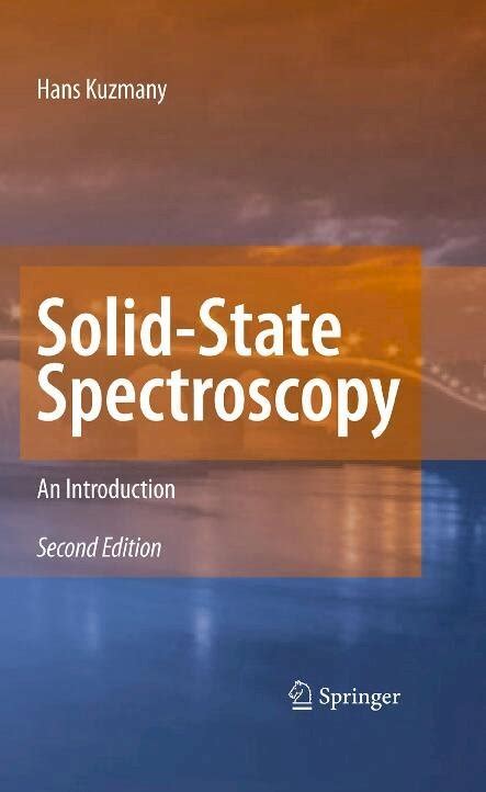 Solid-State Spectroscopy An Introduction 2nd Edition PDF