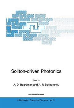 Soliton-Driven Photonics Kindle Editon