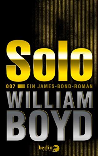 Solo Ein James-Bond-Roman German Edition Epub