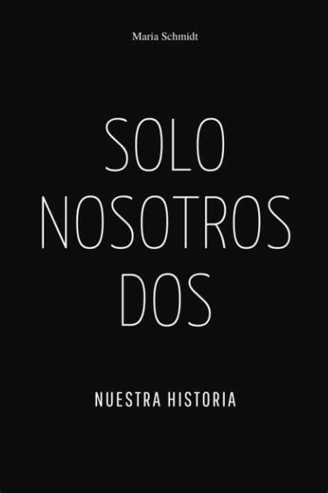 Solo nosotros dos Spanish Edition PDF